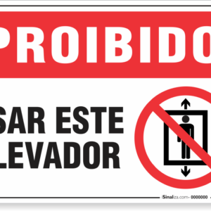 Placa P04 ÃÂÃÂ¢ÃÂ¢ÃÂÃÂ¬ÃÂ¢ÃÂÃÂ Proibido utilizar elevador 15x20cm
